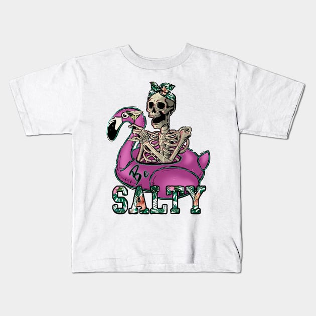 Be salty Kids T-Shirt by Misfit04